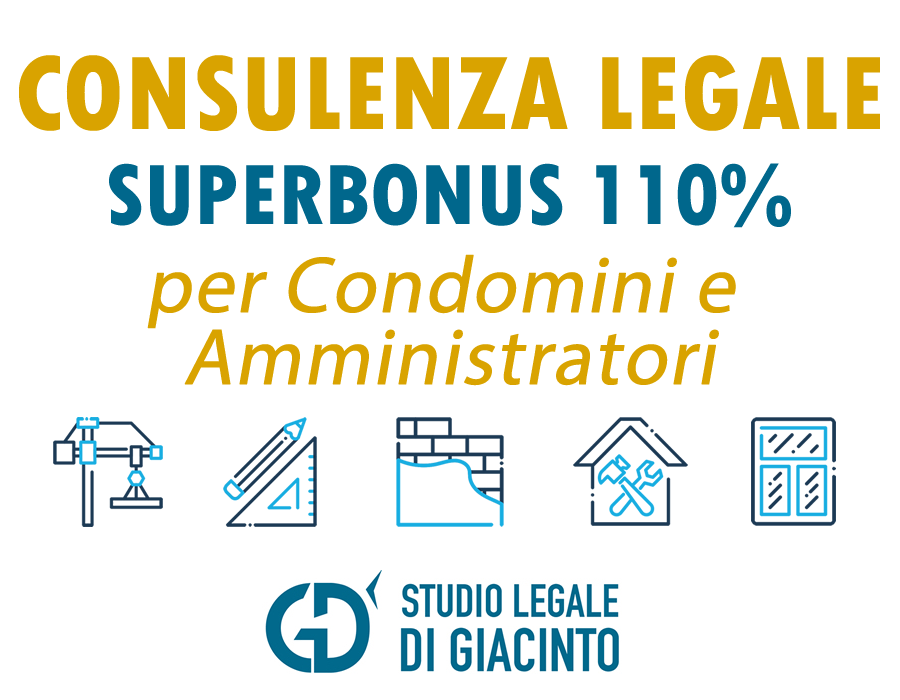 Consulenza Legale Superbonus 110 % per Condomini e Amministratori