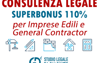 Consulenza Legale Superbonus 110 % per Imprese Edili e General Contractor