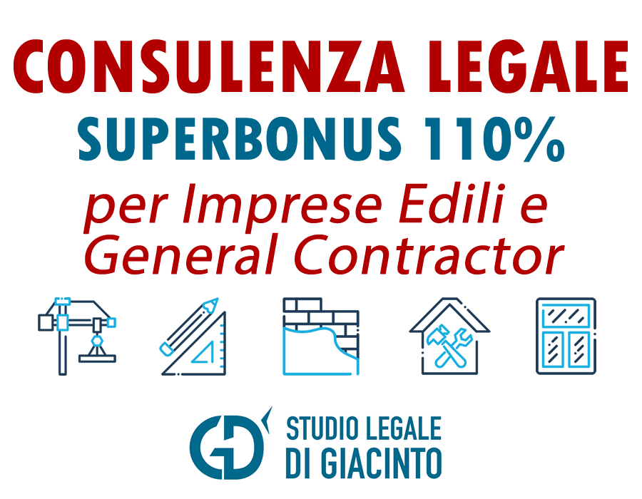 Consulenza Legale Superbonus 110 % per Imprese Edili e General Contractor