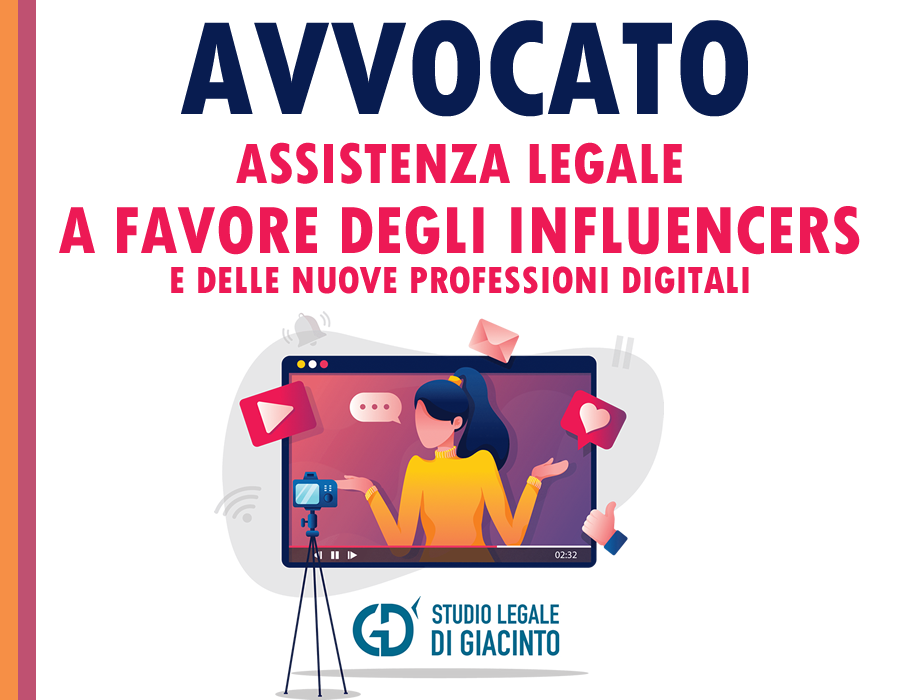 Avvocato per influencer e content creator tutela diritti legali economica e immagine e contenuti